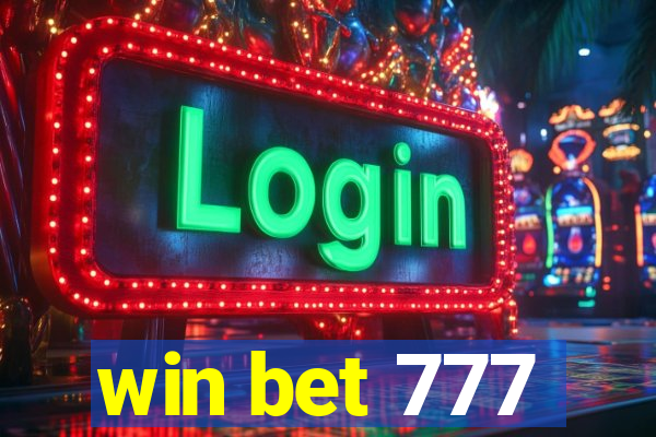 win bet 777